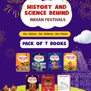 History & Science Behind Indian Festival Series (6 Books & 1 Workbook)